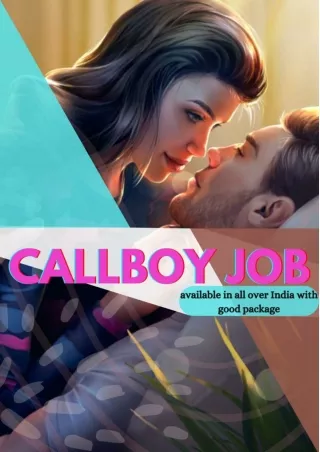Callboy job available in all over India with good package