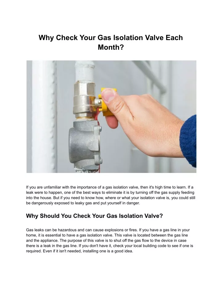 why check your gas isolation valve each month