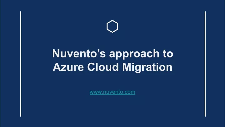 nuvento s approach to azure cloud migration