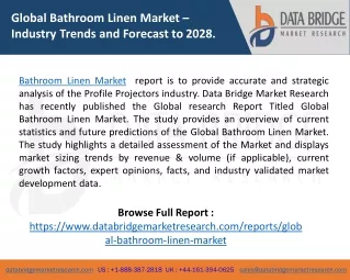Bathroom Linen Market – Industry Trends and Forecast to 2028.