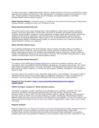 the report also helps in understanding wired