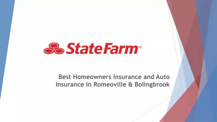 best homeowners insurance and auto insurance in romeoville bolingbrook