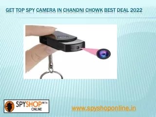 Get Top Spy Camera in Chandni Chowk Best Deal 2022