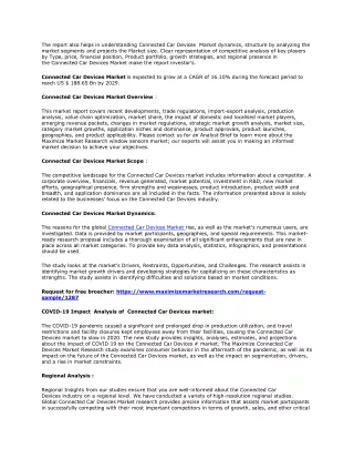 the report also helps in understanding connected