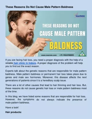 these reasons do not cause male pattern baldness
