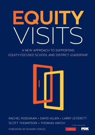 ePUB  Equity Visits A New Approach to Supporting Equity Focused School and