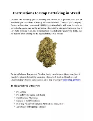 instructions to stop partaking in weed