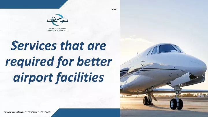 services that are required for better airport