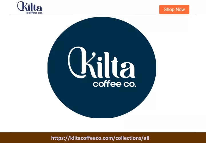 https kiltacoffeeco com collections all