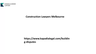 Construction Lawyers Melbourne Kapadialegal.com.....