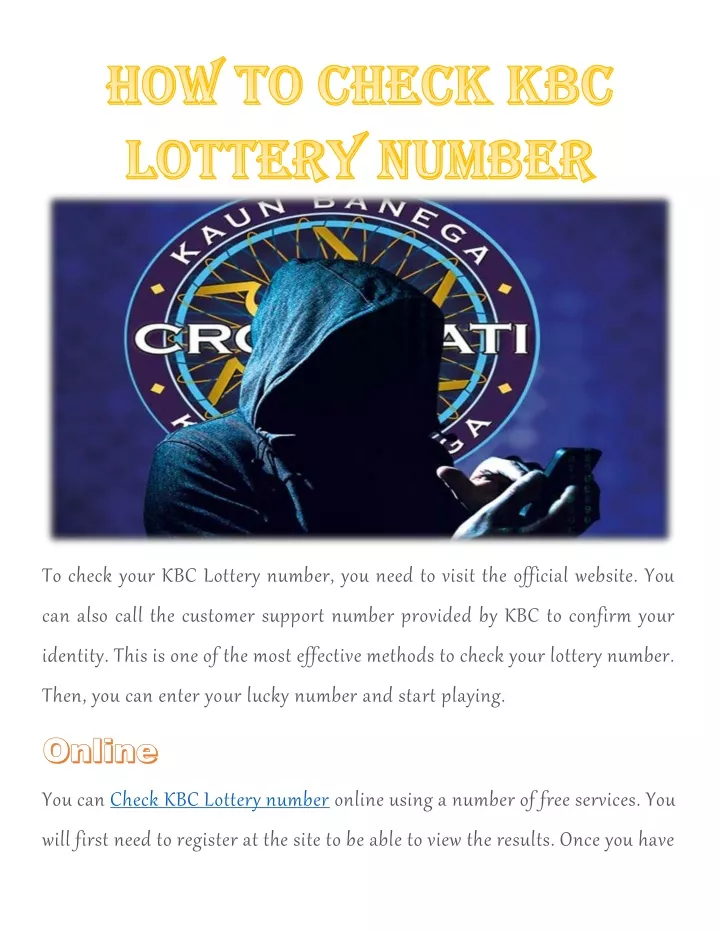 to check your kbc lottery number you need