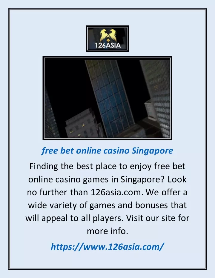 free bet online casino singapore