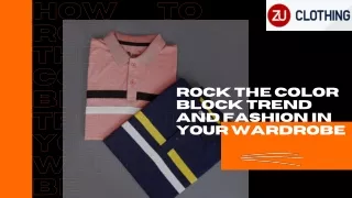 Rock the Color Block Trend And Fashion In Your Wardrobe
