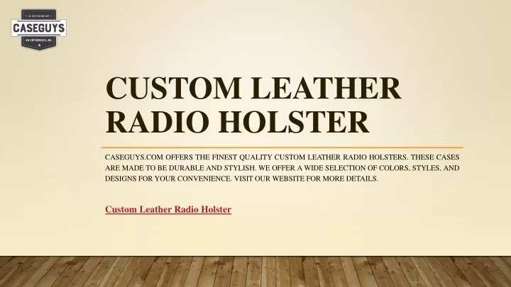 custom leather radio holster