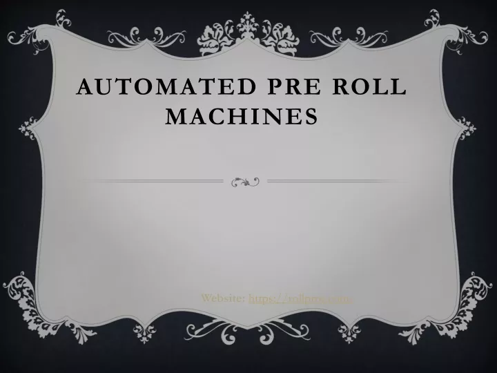 automated pre roll machines