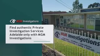 Find authentic Private Investigation Services Adelaide only with MGM Investigations