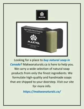 Buy Natural Soap In Canada | Makwanaturals.ca