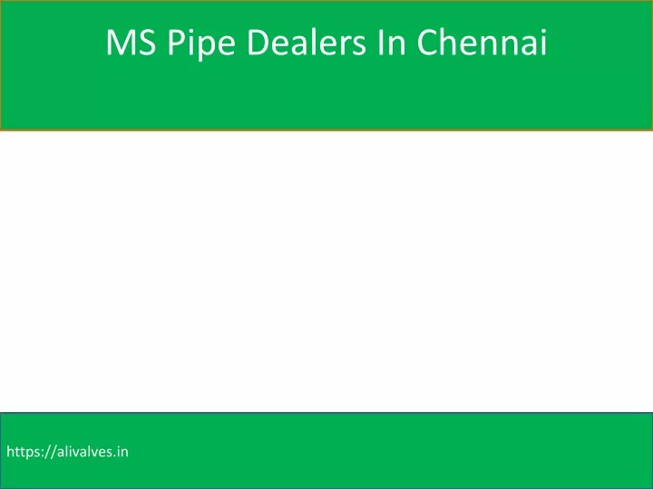 ms pipe dealers in chennai