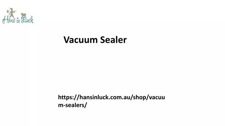 vacuum sealer