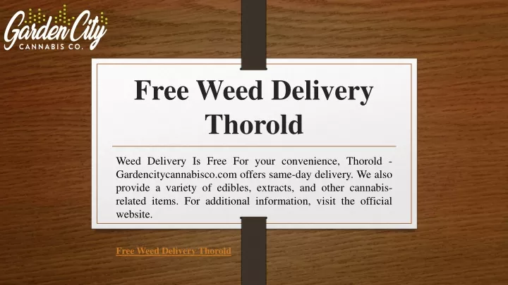 free weed delivery thorold
