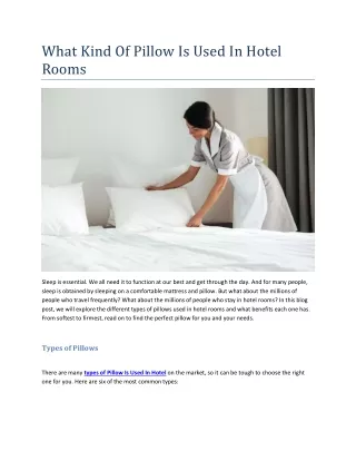 what kind of pillow is used in hotel rooms