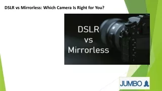 dslr vs mirrorless which camera is right for you