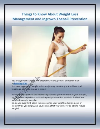 Things to Know About Weight Loss Management and Ingrown Toenail Prevention