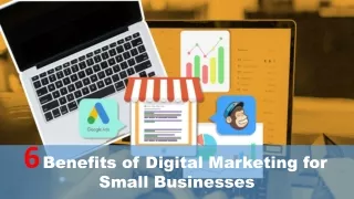 6  Benefits of Digital Marketing for Small Businesses