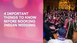 4 Important Things to Know Before Booking Indian Wedding