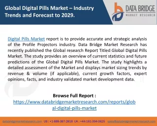 Digital Pills Market – Industry Trends and Forecast to 2029.