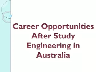 Career Opportunities After Study Engineering in Australia