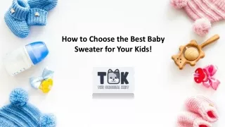 How to Choose the Best Baby Sweater for Your Kids