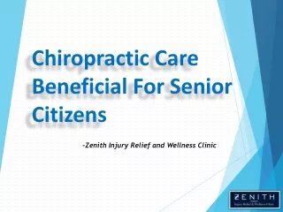 How is Chiropractic Care Beneficial for Senior Citizens?