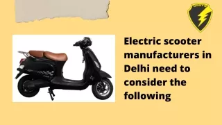 A Few Things That Electric Scooter Manufacturers in Delhi Should Keep in Mind