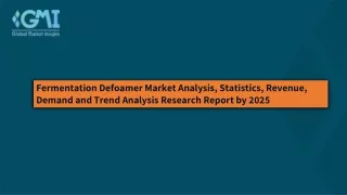 fermentation defoamer market analysis statistics
