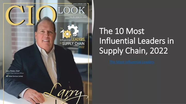 the 10 most influential leaders in supply chain