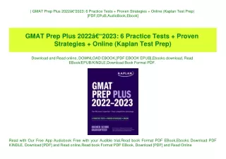 ^READ) GMAT Prep Plus 2022Ã¢Â€Â“2023 6 Practice Tests   Proven Strategies   Online (Kaplan Test Prep) [PDF EPuB AudioBoo