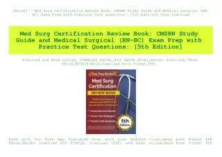 [Ebook]^^ Med Surg Certification Review Book CMSRN Study Guide and Medical Surgical (RN-BC) Exam Prep with Practice Test