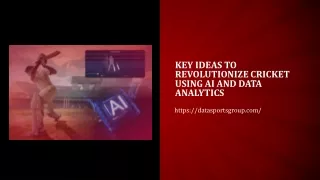 key ideas to revolutionize cricket using ai and data analytics