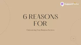 6 Reasons for Outsourcing Your Business Services