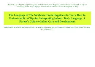 [D.O.W.N.L.O.A.D] [R.E.A.D] The Language of The Newborn From Happiness to Tears  How to Understand It. 6 Tips for Interp