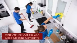 What Are The Qualities Of A Good Cleaning Company
