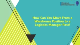 how can you move from a warehouse position