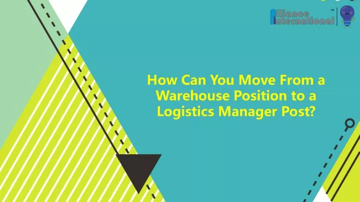 how can you move from a warehouse position