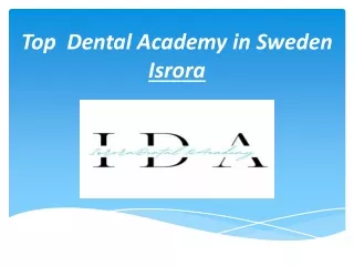Top Dental Academy in Sweden