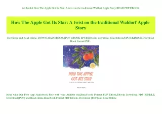 textbook$ How The Apple Got Its Star A twist on the traditional Waldorf Apple Story READ PDF EBOOK