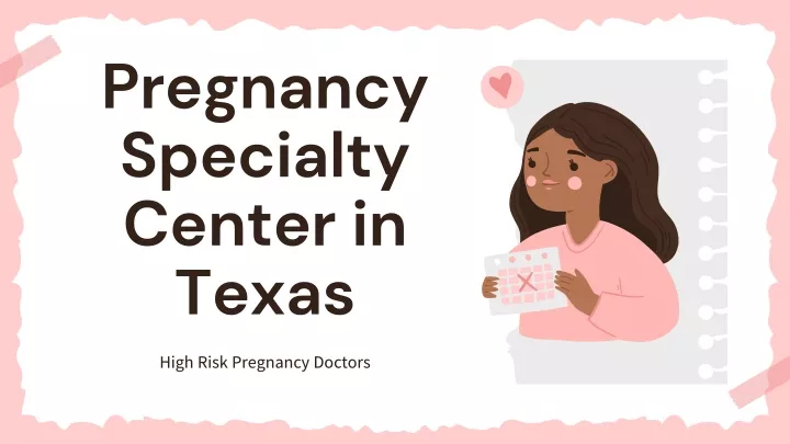 pregnancy specialty center in texas