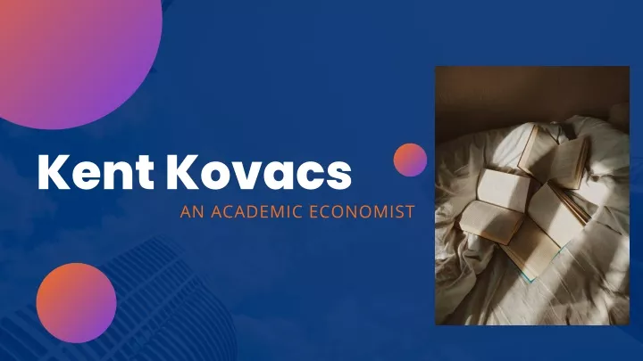 kent kovacs an academic economist