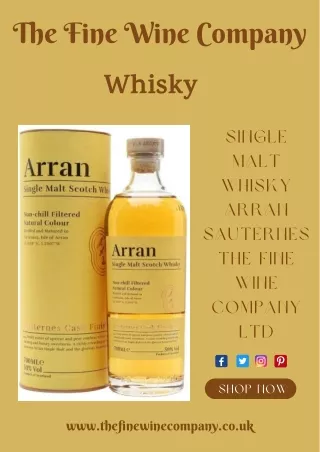Single Malt Whisky Arran Sauternes – The Fine Wine Company Ltd