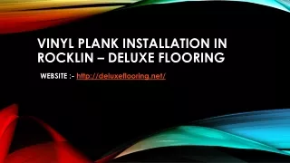 Vinyl Plank Installation in Rocklin – Deluxe Flooring